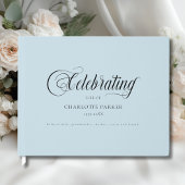  Memorial "Celebrating life of"  Blue Gastenboek