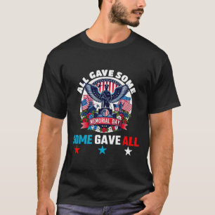 MEMORIAL DAY GAF IEDEREEN WAT GEGEVEN T-SHIRT