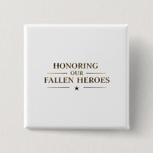 Memorial Day / Pin Honoring Our Fallen Heroes