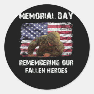 Memorial Day Remembering our Fallen Heroes Ronde Sticker