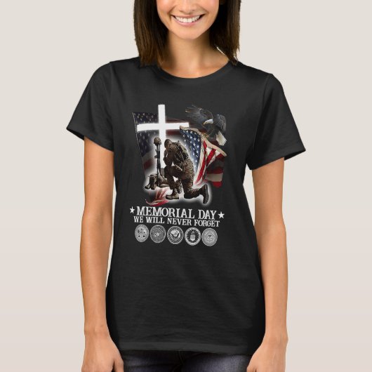 Memorial Day We Will Never Forget Veteran T-shirt (Voorkant)
