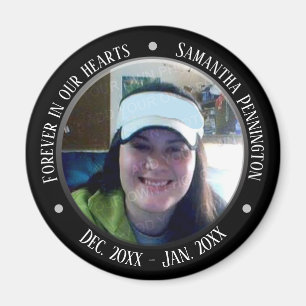 Memorial Forever in Our Hearts Foto Magneet