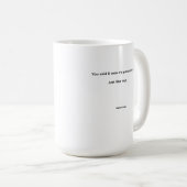 MemoryUs – Tasse de café avec les paroles de “Just (Devant droit)