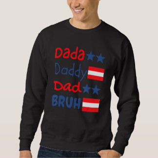 Men Dada Daddy Dad Bruh Fathers Day Vintage  Fathe Trui