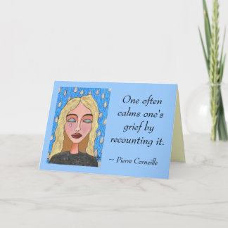 Men kalmeert vaak zijn verdriet door het te vertel kaart