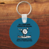 Men Play Golf Eighties Birthday All Men D Equal  Sleutelhanger (Voorkant)