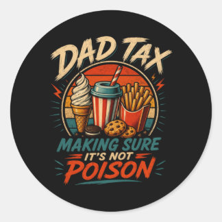 Meneer Dads Share Zorgen Dat Niet Giftig Grappig Ronde Sticker