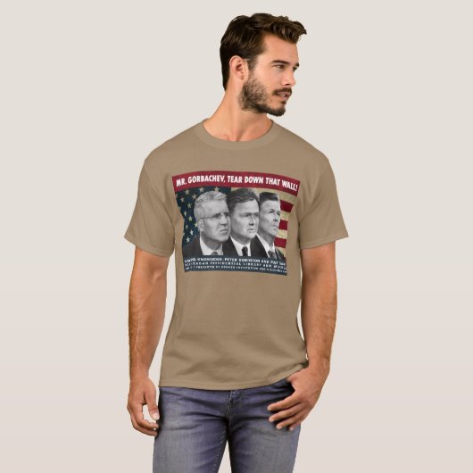 Meneer Gorbachev, haal deze muur neer! T-shirt (Voorkant volledig)