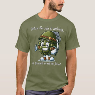 Meneer Grenade is niet ons vriend T-shirt
