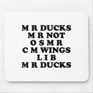 Meneer M R Ducks T, Grappige Eend Liefhebber, Wate Muismat