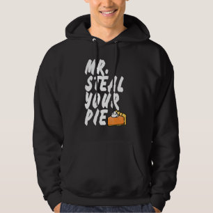Meneer Steel Uw Taart Thanksgiving 1 Hoodie