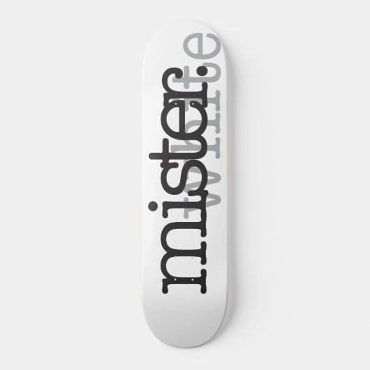 MENEER WIT SKATEBOARD (Voorkant)