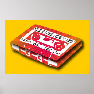 Mengsel Tapes Funny Poster Sign Print