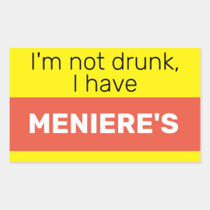 Menière's badge Ik ben niet drink vertigo horen Rechthoekige Sticker