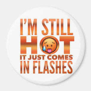 Ménopause Hot Flash Funky Magnet
