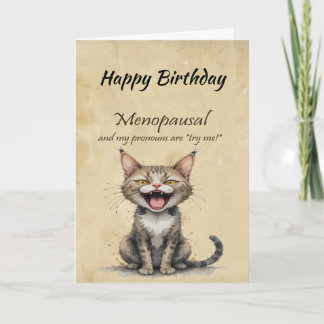 Menopause Humor Stressed Angry Cat Kaart