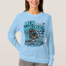 Ménopause Narcolepsie en Blues T-Shirt à Manches L