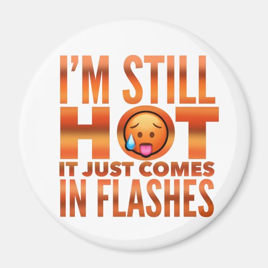 Menopauze Hot Flash Funny Magnet Magneet (Voorkant)