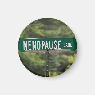 Menopauze Lane Sign for a Good Laugh Magnet Magneet