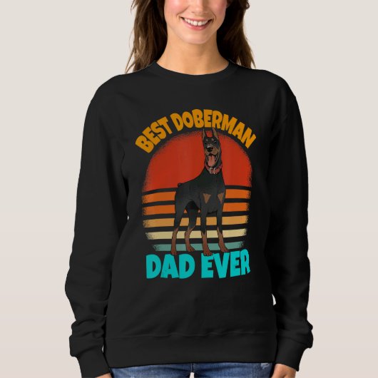 Mens Best Doberman Dad Ever  Doberman Pinscher Trui (Voorkant)
