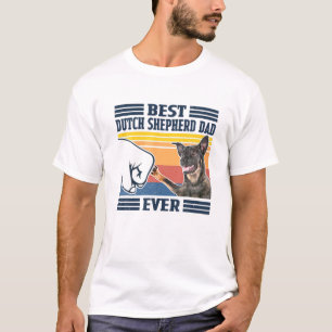 Mens Best Dutch Shepherd Dad Ever Funny Dog Lover T-shirt