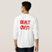 Men's "Built to Lead" Front Back Sweatshirt (Dos entier)