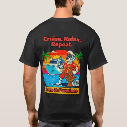 Mens Cruise Relax Repeat TShirt (Dos)