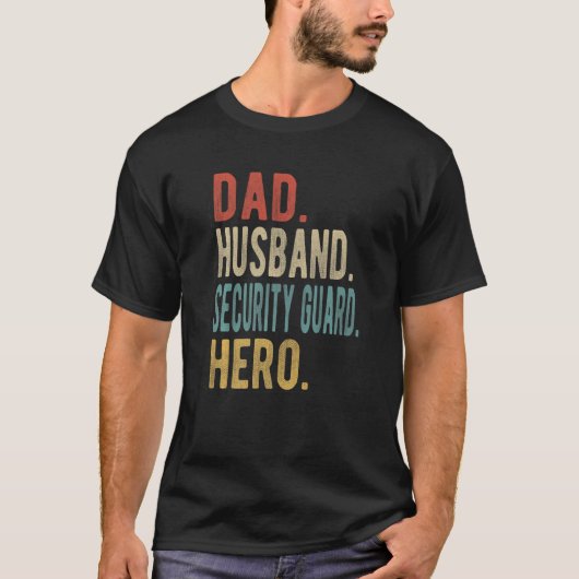 Mens Dad Husband Security Guard Hero T-shirt (Voorkant)