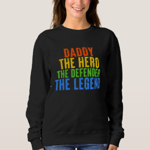 Mens Daddy de held de verdediger de legende Quote Trui