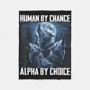 Mens Door Toeval Alpha Door Keuze Grappige Wolf Ma Fleece Deken