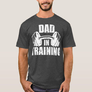 Mens Fitness Funny Dad in Training New Daddy Gym P T-shirt