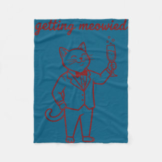 Mens getting meowied funny cat wedding bride groom fleece deken