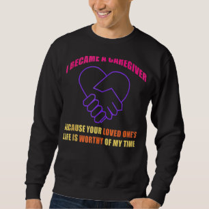 Mens I Became A Caregiver Assistant Nurse Medical Trui