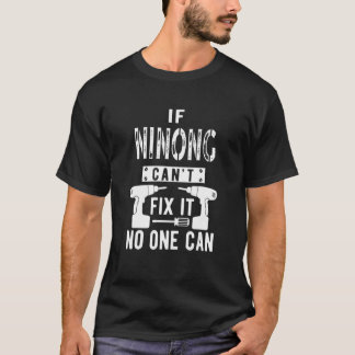 Mens If Ninong Can't Fix It Filipino or Spanish Go T-shirt