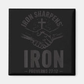 Men's Iron Sharpens Iron Proverbs 27 7 Christian G Magneet (Voorkant)