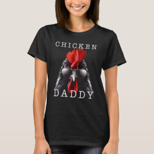 Mens Kip Daddy Kip Vader Pluimvee Fokker T-shirt