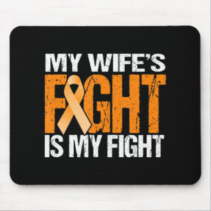 Mens My Wife's Fight is My Fight Leukemia Awarenes Muismat