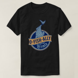 Mens O-Fish-ieel Gepensioneerde Visser Funny Visse T-shirt