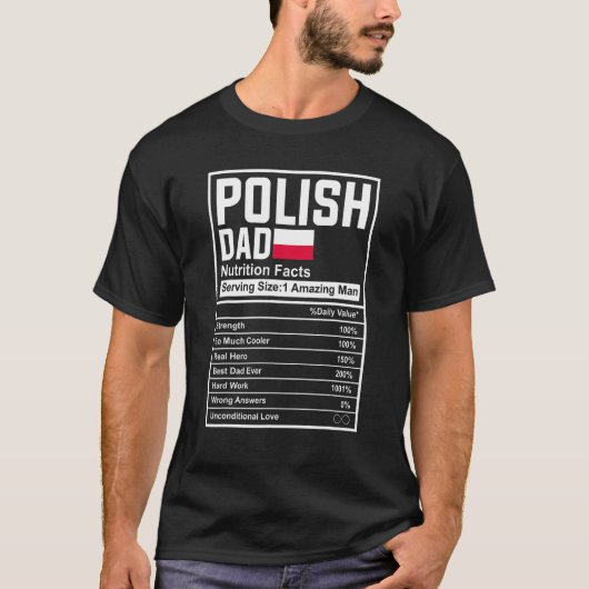 Mens Polish Dad Nutrition Facts Father's Day Natio T-shirt (Voorkant)