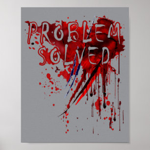 Mens Problem Opgelost T-shirt Bloody Horror Zombie Poster