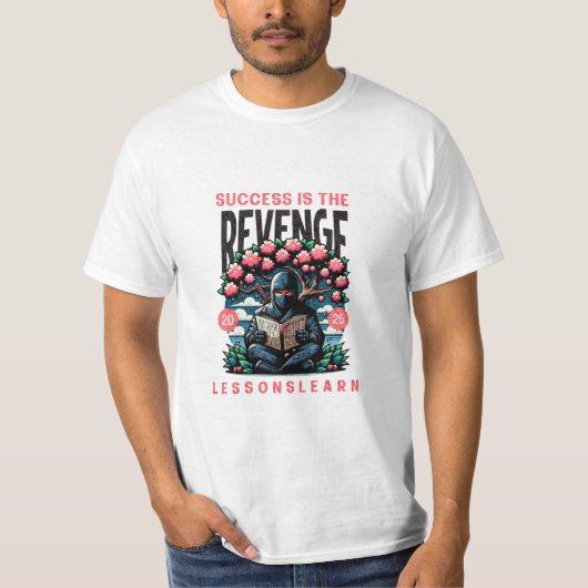 MEN'S SUCCESS REVENGE LESSONS LEARN VALUE TEE T-SHIRT (Voorkant)