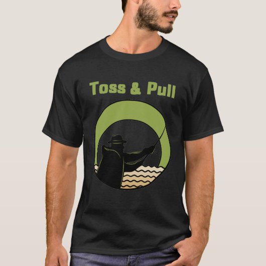 Mens Toss And Pull  Fishing  2 T-shirt (Voorkant)
