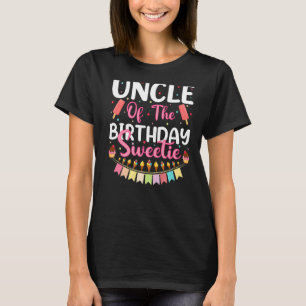 Mens Uncle Of The Birthday Sweetie Ice Cream Uncle T-shirt