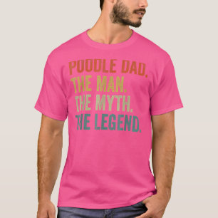 Mens Vintage Hond Vader Man Mythe Legende Poodle T-shirt