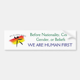 mens, Voor nationaliteit, kleur, geslacht of ge... Bumpersticker