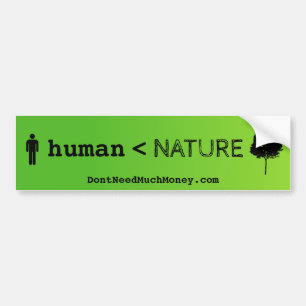 Menselijk minder dan Natuur Bumpersticker