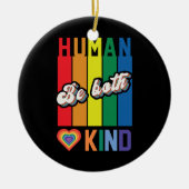 Menselijk | Wees vriendelijk | Regenboog | LGBTQ Keramisch Ornament (Voorkant)