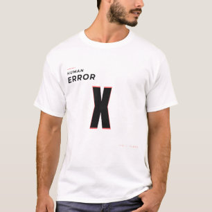 Menselijke Fout X Tech Typografie Ontwerp T-shirt