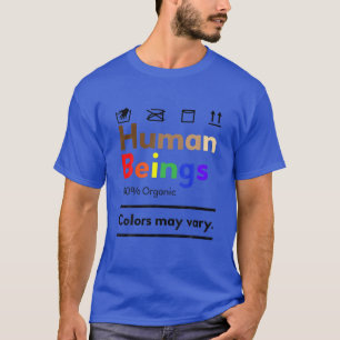 Menselijke wezens 100% Organische kleuren kunnen v T-shirt