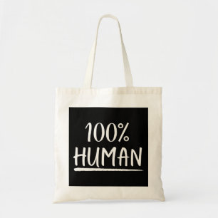 Mensen 100% Menselijk Tote Bag